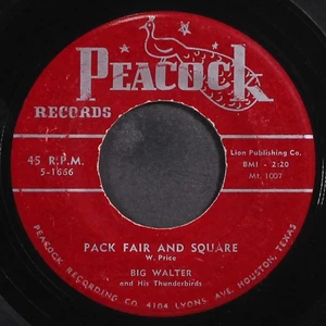 BIG WALTER: pack fair and square / hello maria PEACOCK 7" Single 45 RPM - Bild 1 von 2