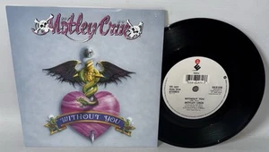 Motley Crue – Without You - 1989 Promo Vinyl 7" Single - Elektra EKR 109 - Picture 1 of 4