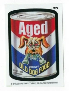 2020 Topps Wacky Wonky Packages JULY WEEK 2 AGED OLD DOG FOOD WP2 nm+ - Picture 1 of 2
