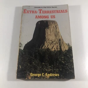 Extra-Terrestrials Among Us Llewellyn's Psi-Tech Series George C Andrews Aliens - Picture 1 of 14