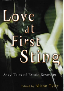 Love At First Sting, Sexy Tales Of Erotic Restraint - 2007 Paperback - Imagen 1 de 3