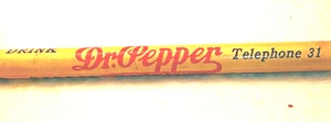 DR. PEPPER Tel. 31 * Dr. Pepper Bottling Co * Effingham, Illinois "unbenutzter Holzstift - Bild 1 von 24