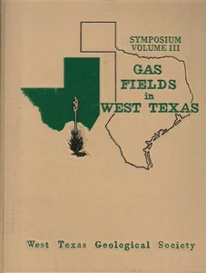 Oil & Gas Fields in West Texas Symposium Volume III - Foto 1 di 1