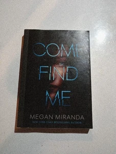 Come Find Me - Hardcover von Miranda, Megan - GUT - Bild 1 von 3
