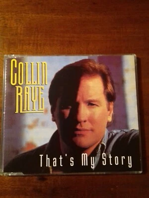 COLLIN RAYE - That's My Story - Maxi CD (1994) - Bild 1 von 2