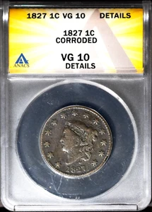 1827 1c Coronet Large Cent VG 10 Details ANACS # 7577351 + Bonus - Picture 1 of 2