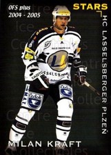 2004-05 Czech OFS Stars #17 Milan Kraft