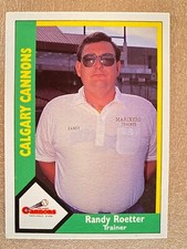 1990 CMC #25 Randy Roetter Calgary Cannons
