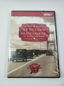 The Thousand Islands Bridge - An Arm of Friendship WPBS DVD 2013 NEW SEALED - Bild 1 von 2
