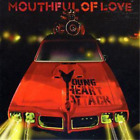 Young Heart Attack Mouthful of Love (CD) Album (UK IMPORT)