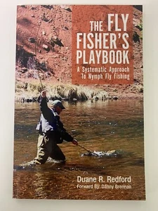 The Fly Fisher's Playbook : A Systematic Approach to Nymph Fly Fishing - Foto 1 di 2