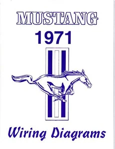 1971 MUSTANG/MACH 1 WIRING DIAGRAM MANUAL - Picture 1 of 1