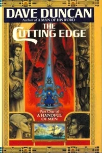 A Handful of Men Pt 1 - The Cutting Edge by Dave Duncan - HC w/DJ 1st PRINT 1992 - Picture 1 of 1