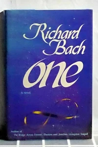 One by Richard Bach 1988 1st/1st HCDJ Silver Arrow Books/William Morrow - Picture 1 of 3