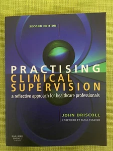Practising Clinical Supervision: A Reflective App... by Driscoll, John Paperback - Picture 1 of 2
