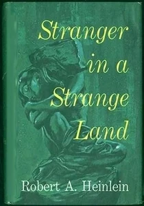 STRANGER IN A STRANGE LAND ~ ROBERT HEINLEIN ~ 1961 BCE HCDJ - FINE COPY - Photo 1/1