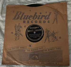 OZZIE NELSON DON'T BE THAT WAY 1938 78rpm-BLUEBIRD # 7502 & SLEEVE-RICKY NELSON - Foto 1 di 2
