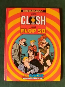 LES CLOSH AU FLOP 50 de BEN RADIS / DODO - E.O. 1989 LES HUMANOIDES ASSOCIES - Imagen 1 de 2