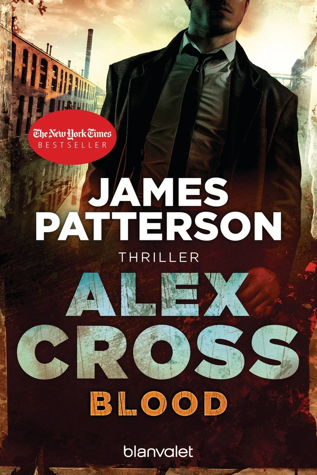 Blood - Alex Cross 12 -: Thriller (German Edition) - Image 1 of 1