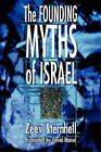 Zeev Sternhell The Founding Myths Of Israel (Paperback)