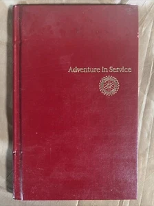 Vintage 1980 ROTARY INTERNATIONAL Abenteuer im Service Buch - Bild 1 von 4