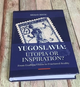 Yugoslavia Utopia Inspiration Signed by Srdjan Ristic - Picture 1 of 11