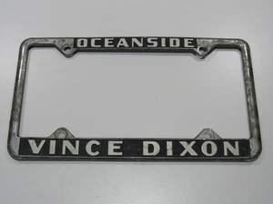 Vintage Vince Dixon Ford Oceanside CA Metall Nummernschild Rahmenschild RAR Händler - Bild 1 von 3