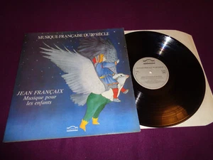 LP JEAN FRANCAIX / MUSIQUE POUR LES ENFANTS / CYBELIA CY 643 COMTEMPORARY - Picture 1 of 1