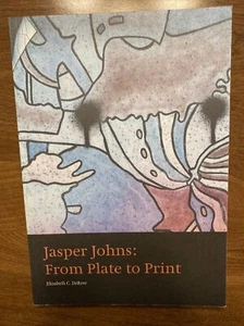 Jasper Johns From Plate to Print by DeRose Yale University Art Gallery CT D7 - Imagen 1 de 12