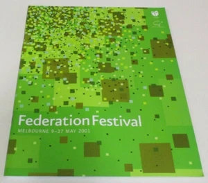 Federation Festival Program - Australia's Centenary - Melbourne - 64 Pages, 2001 - Bild 1 von 12