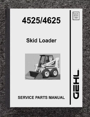 Service Parts Manual Fits GEHL SL4525 SL4625 SKID-STEER LOADER 1998 7263  PARTS - Image 1 of 4