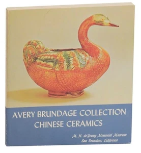 Rene-Yvon Lefebvre d'ARGENCE / CHINESE CERAMICS IN THE AVERY BRUNDAGE #153072 - Picture 1 of 1