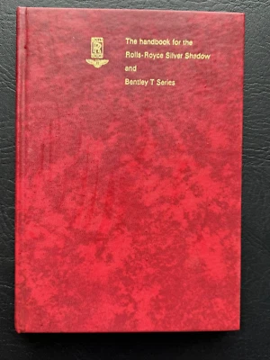 1972 Rolls Royce Silver Shadow Bentley T Motor Car Owners Handbook Manual - Image 1 of 3