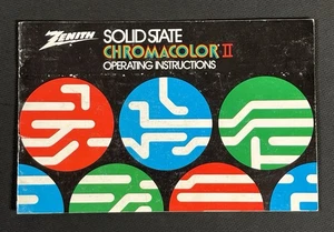 ZENITH Solid State Chromacolor II Operating Instructions Vintage c.1970s - Picture 1 of 6