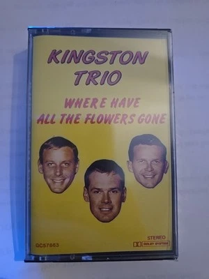 Kingston Trio - Where Have All The Flowers Gone 1987 Sealed Cassette Tape - Image 1 of 2