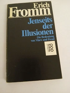 Jenseits der Illusionen: Die Bedeutung von Marx und Freud (rororo sachbuch) Die - Foto 1 di 1