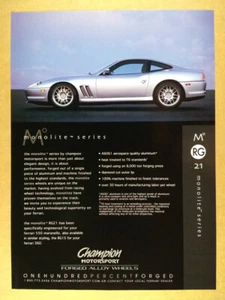2002 Champion Monolite RG21 Wheels for Ferrari 550 Maranello vintage print Ad - Picture 1 of 1