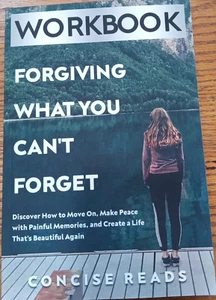 WORKBOOK for FORGIVING WHAT YOU CAN’T FORGET - Workbook - softcover - Picture 1 of 4