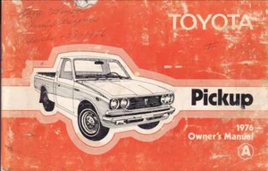 1976 Toyota Pickup Owners Manual Original Truck User Instruction Guide Book OEM - Picture 1 of 2