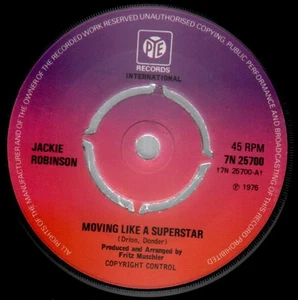 Jackie Robinson Moving Like A Superstar 7" vinyl UK Pye 1976 4 prong label - Picture 1 of 2