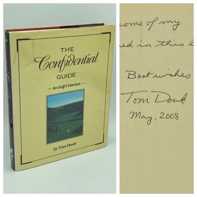 *Signed* The Confidential Guide to Golf Courses - Tom Doak (Sleeping Bear, 1996) - Image 1 of 4
