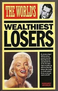 THE WORLD'S WEALTHIEST LOSERS MARGARET NICHOLAS - SC - Bild 1 von 3
