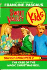 The Case of the Magic Christmas Bell (Sweet Valley Kids Super Snooper #2)