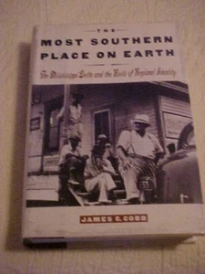 Most Southern Place on Earth Mississippi Delta SIGNED James Cobb - Picture 1 of 8