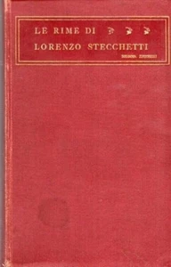 LE RIME DI LORENZO STECCHETTI 1903 ZANICHELLI (XA872) - Bild 1 von 1