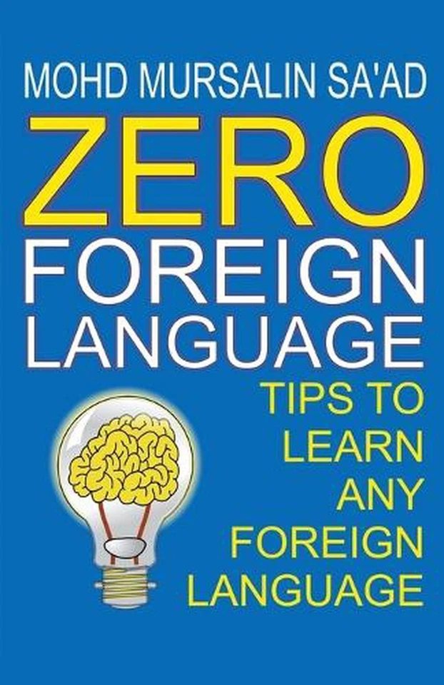 Zero Foreign Language by Mohd Mursalin Sa'ad Paperback Book - Image 1 of 1