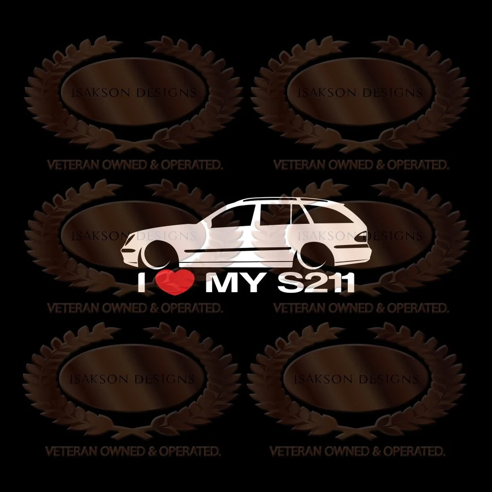 Calcomanía adhesiva I Love My S211 para Mercedes Benz Clase E Wagon W211 Foto 1 de 1