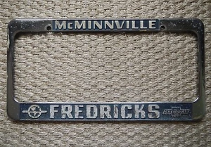 McMinnville Fredricks Chevrolet Dealership License Plate Frame Chrome Tag Holder - Picture 1 of 1