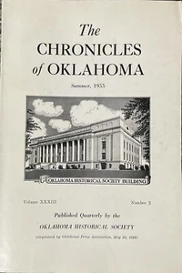 The Chronicles Of Oklahoma Historical Almanac Summer 1955, Volume XXXIII, #2 - Bild 1 von 1