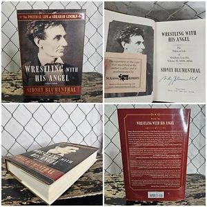 SIGNED Wrestling With His Angel Political Life Abraham Lincoln Sidney Blumenthal - Imagen 1 de 13